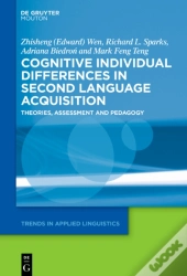 Cognitive Individual Differences In Second Language Acquisition