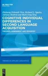 Cognitive Individual Differences In Second Language Acquisition