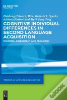 Cognitive Individual Differences In Second Language Acquisition