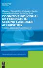 Cognitive Individual Differences In Second Language Acquisition - Preview