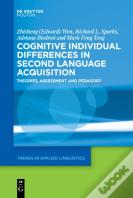 Cognitive Individual Differences In Second Language Acquisition