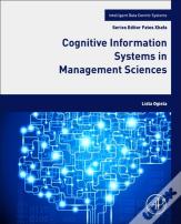 Cognitive Information Systems In Management Sciences
