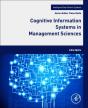 Cognitive Information Systems In Management Sciences - Preview