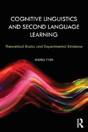 Cognitive Linguistics And Second Language Learning - Preview