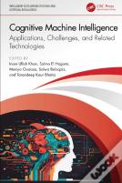 Cognitive Machine Intelligence