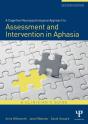 Cognitive Neuropsychological Approach To Assessment And Intervention In Aphasia - Preview