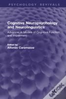 Cognitive Neuropsychology And Neurolinguistics