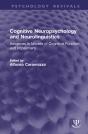 Cognitive Neuropsychology And Neurolinguistics - Preview