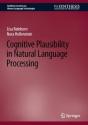 Cognitive Plausibility In Natural Language Processing - Preview
