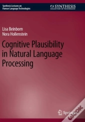 Cognitive Plausibility In Natural Language Processing
