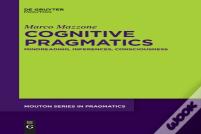 Cognitive Pragmatics