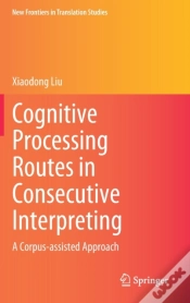 Capa do artigo Cognitive Processing Routes In Consecutive Interpreting