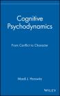 Cognitive Psychodynamics - Preview