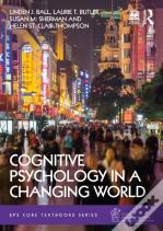 Cognitive Psychology In A Changing World