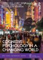Cognitive Psychology In A Changing World - Preview