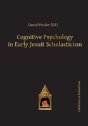 Cognitive Psychology In Early Jesuit Scholasticism - Preview