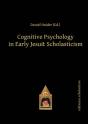 Cognitive Psychology In Early Jesuit Scholasticism - Preview