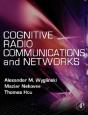 Cognitive Radio Communications And Networks - Preview