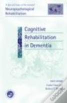 Cognitive Rehabilitation In Dementia