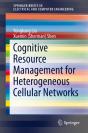 Cognitive Resource Management For Heterogeneous Cellular Networks - Preview