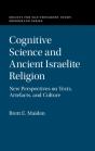 Cognitive Science And Ancient Israelite Religion - Preview