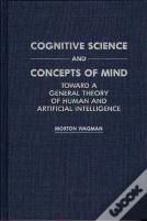 Cognitive Science And Concepts Of Mind