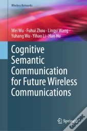 Cognitive Semantic Communication For Future Wireless Communications