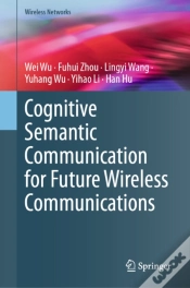 Capa do artigo Cognitive Semantic Communication For Future Wireless Communications