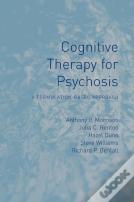 Cognitive Therapy For Psychosis