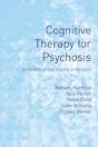 Cognitive Therapy For Psychosis - Preview