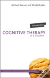 Cognitive Therapy In A Nutshell