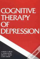 Cognitive Therapy Of Depression, First Edition