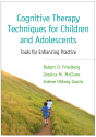 Cognitive Therapy Techniques For Children And Adolescents - Preview