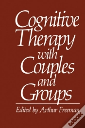 Capa do artigo Cognitive Therapy With Couples And Groups
