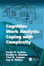 Cognitive Work Analysis: Coping With Complexity - Preview