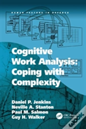 Cognitive Work Analysis: Coping With Complexity