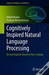 Cognitively Inspired Natural Language Processing