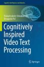 Cognitively Inspired Video Text Processing - Preview