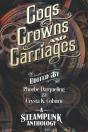 Cogs, Crowns, And Carriages: A Steampunk - Preview