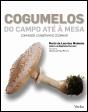 Cogumelos - Do Campo até à Mesa - Preview