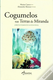 Cogumelos nas Terras de Miranda