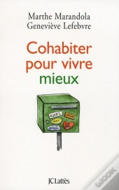 Cohabiter Pour Vivre Mieux