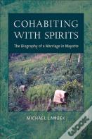 Cohabiting With Spirits