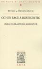 Cohen Face À Rosenzweig ; Débat Sur La Pensée Allemande - Preview