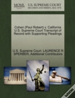 Capa do artigo Cohen (Paul Robert) V. California U.S. Supreme Court Transcript Of Record With Supporting Pleadings