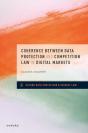 Coherence Between Data Protection And Competition Law In Digital Markets - Preview