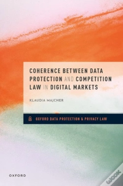 Capa do artigo Coherence Between Data Protection And Competition Law In Digital Markets