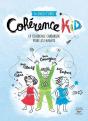 Cohérence Kid ; La Cohérence Cardiaque Pour Les Enfants - Preview
