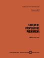 Coherent Cooperative Phenomena - Preview