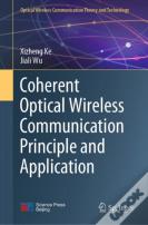 Coherent Optical Wireless Communication Principle And Application